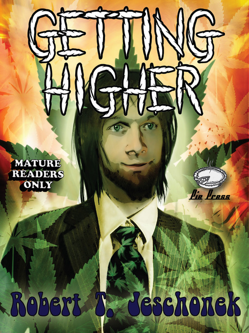 Title details for Getting Higher by Robert T. Jeschonek - Available